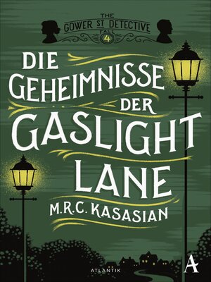 cover image of Die Geheimnisse der Gaslight Lane